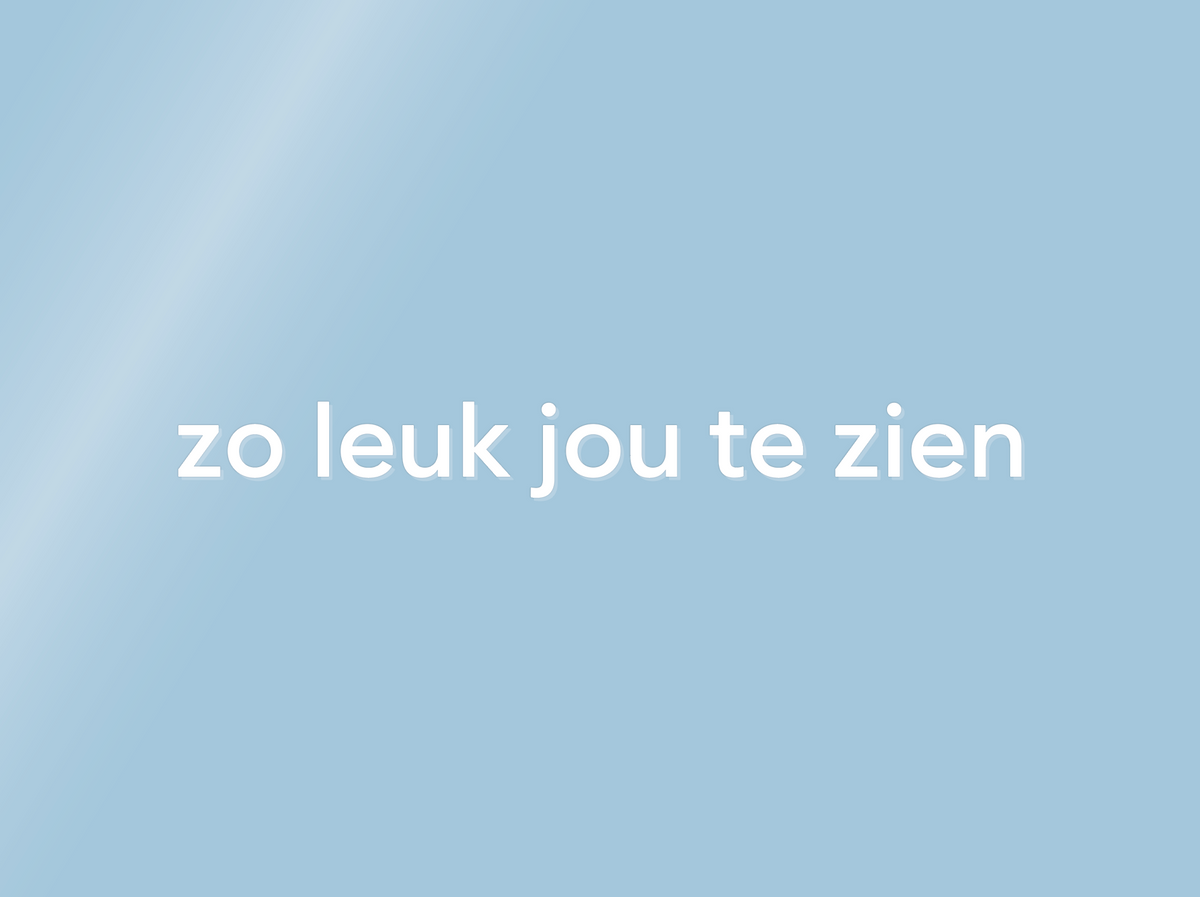 spiegelboodschap - zo leuk jou te zien