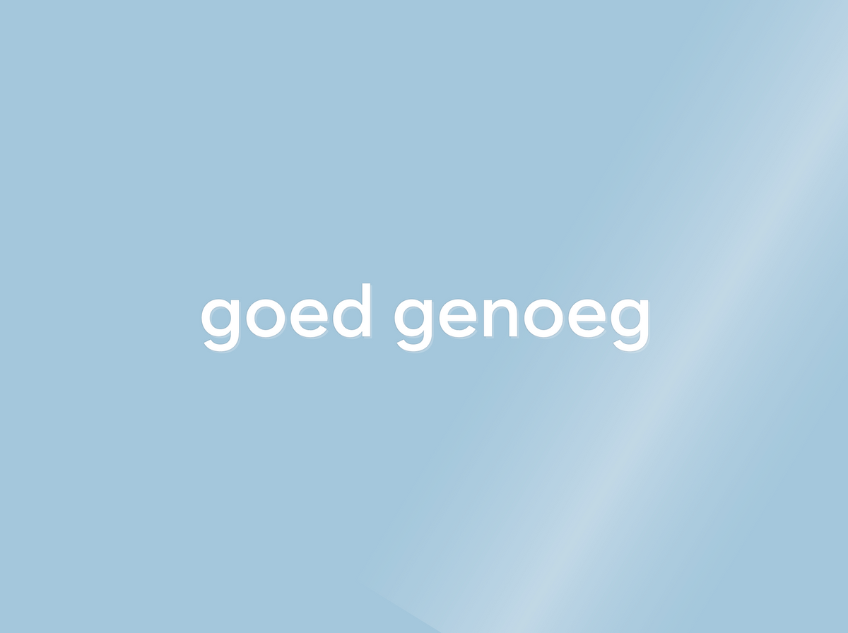 spiegelboodschap - goed genoeg